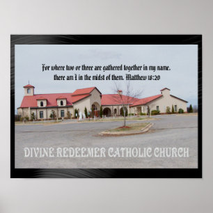 DIVINE REDEEMER CATHOLIC CHURCH POSTER