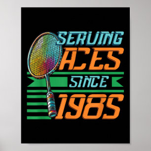 Diving Aces seit 1985 Badminton Lover 40. Geburtst Poster