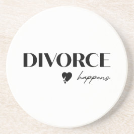 Divorce Happens Getränkeuntersetzer
