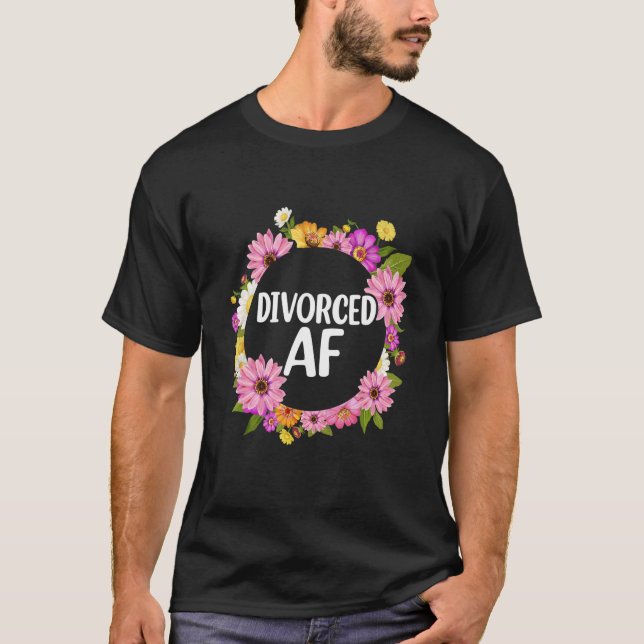 Divorced AF   Divorce Party Women T-Shirt (Vorderseite)