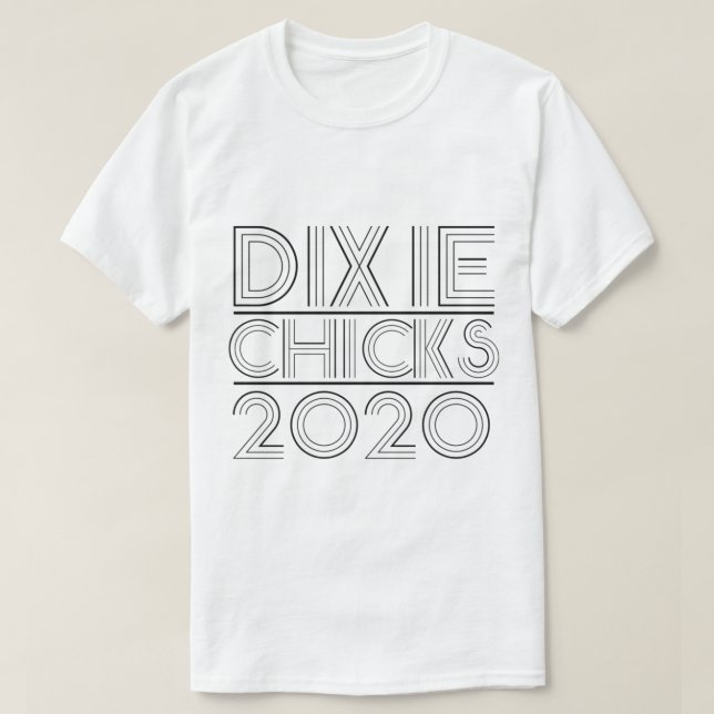 Dixie Chicks 2020    T-Shirt (Design vorne)