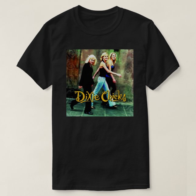 Dixie Chicks/ The Chicks T-Shirt (Design vorne)