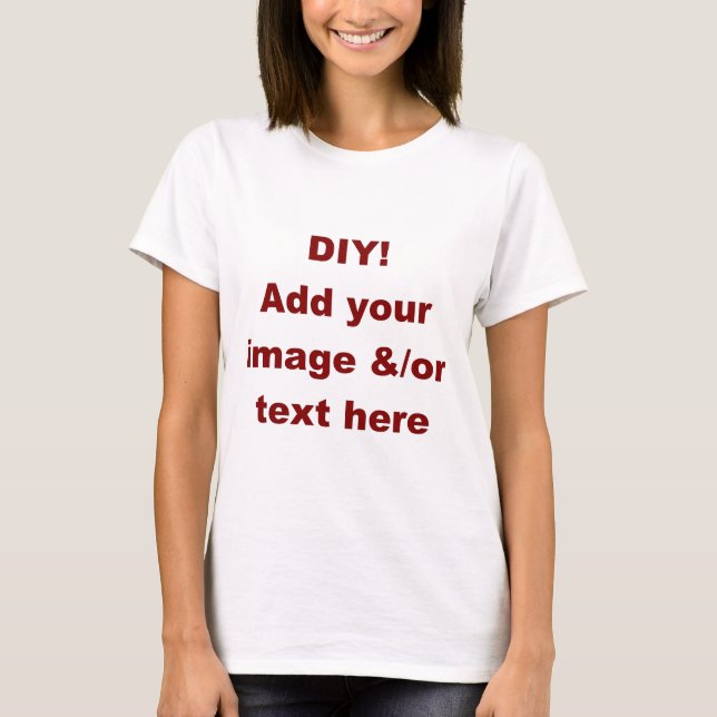DIY addieren Ihr eigenes Text und Bild T-Shirt (Vorderseite)