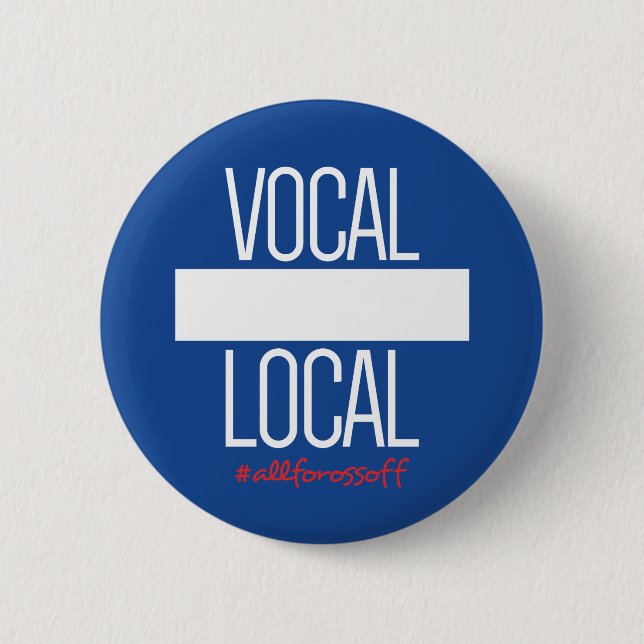 DIY Knopf - VERNEHMBARES LOKALES #AllForOssoff Button (Vorderseite)