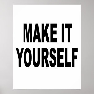 DIY Mach es dir selbst Poster