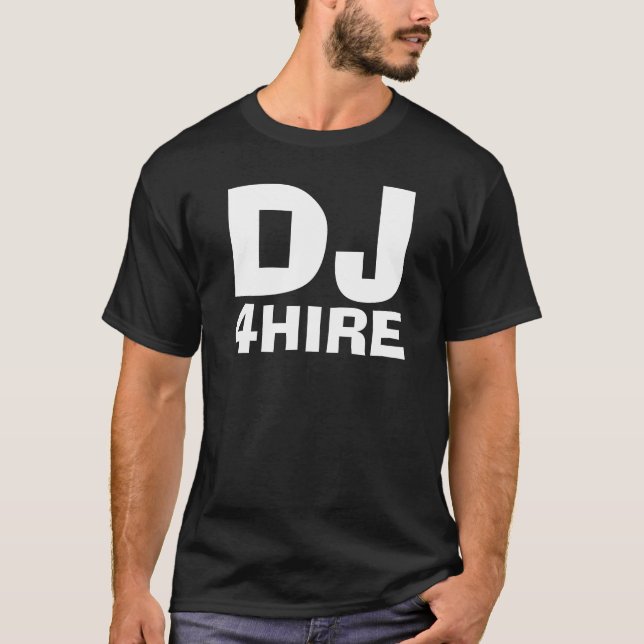 DJ, 4HIRE - besonders angefertigt T-Shirt (Vorderseite)