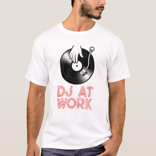 DJ am Arbeitsplatz T-Shirt