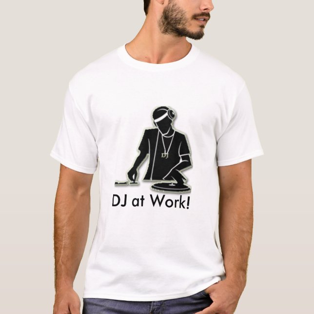 DJ bei der Arbeit! T-Shirt (Vorderseite)