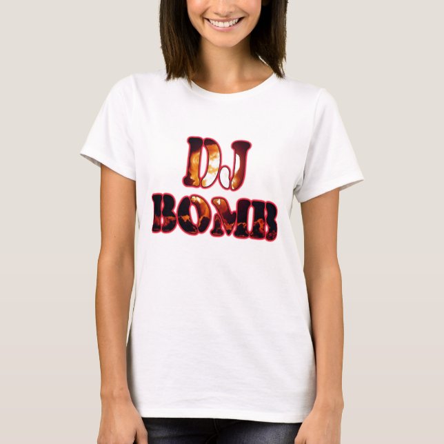DJ-BOMBE T-Shirt (Vorderseite)