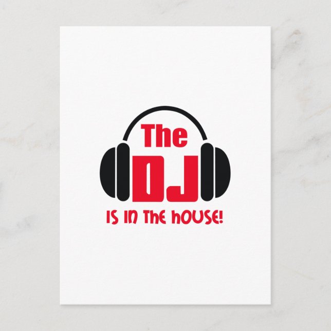DJ IST IM HAUS POSTKARTE (Vorderseite)