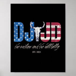 Dj Jd Reitet mit dem Outlaw und Hillbilly Trump 20 Poster