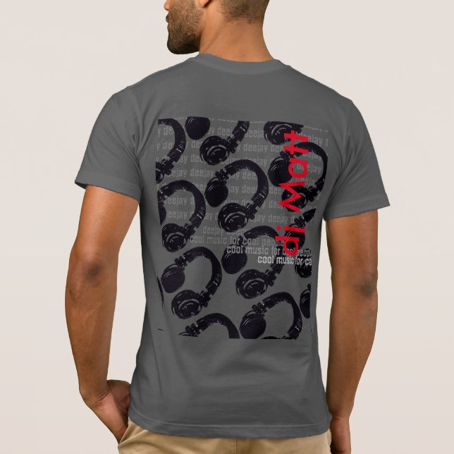 DJ Name, cool & stilvoll T-Shirt (Rückseite)
