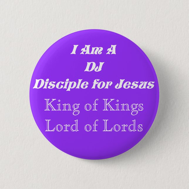 DJ-Schüler für Jesus_ Button (Vorderseite)