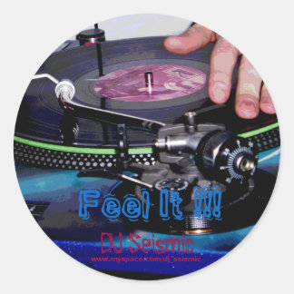 DJ Seismic - Feel It! Runder Aufkleber