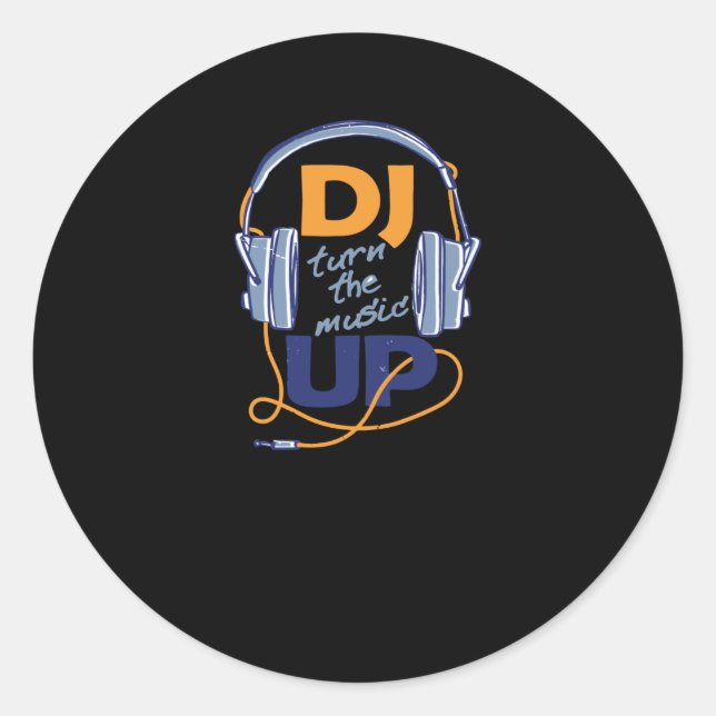 DJ turn the music up Runder Aufkleber (Vorderseite)