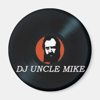 DJ UNCLE MIKE VINYL RECORD Kühlschrankmagnet Magnet
