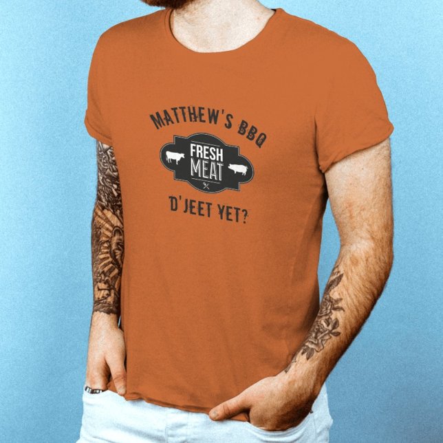 D'Jeet doch? Fresh Meat ・Custom GRILLEN T-Shirt (Von Creator hochgeladen)