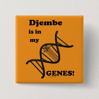 Djembe ist in meinen Genen Button