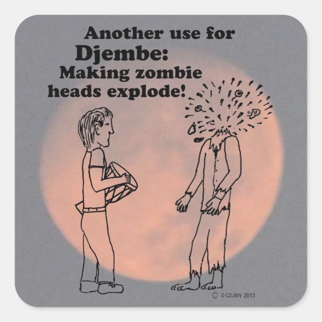 Djembe macht Zombies Explode Square Sticker (Vorderseite)