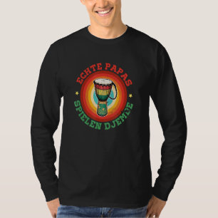 Djembe-Trommeln Trommler Musikinstrument Afrika re T-Shirt