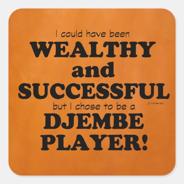 Djembe Wealthy & Successful Square Sticker (Vorderseite)