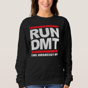 DMT ausführen Das Bestste Ergebnis 2017 Sweatshirt
