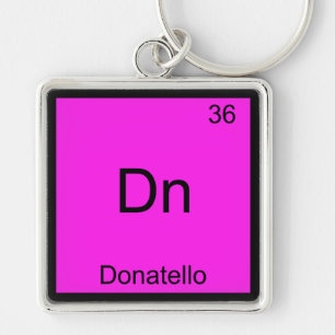 Dn - Donatello Lustiges Chemie-Element-Symbol-T-Sh Schlüsselanhänger