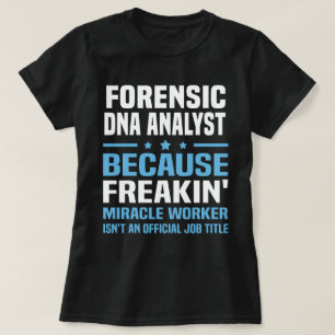 DNA-Analytiker T-Shirt