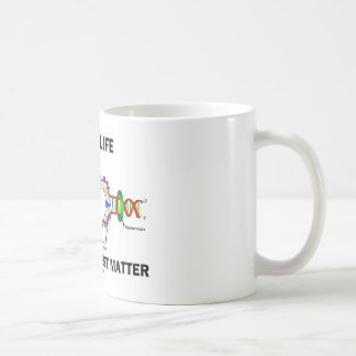 DNA ist Leben, welches die Erholung gerade Tasse