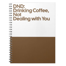 DND Drinking Coffee Notebook Notizblock