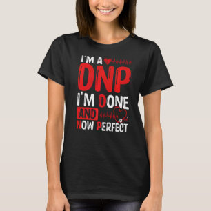 DNP Doctor Essentials DNP Nurse Abschluss Accesso T-Shirt