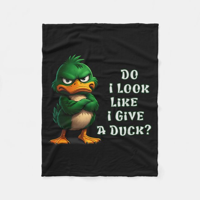Do I-look Like I Give A Duck Funny Sarcastic-duck  Fleecedecke (Vorderseite)