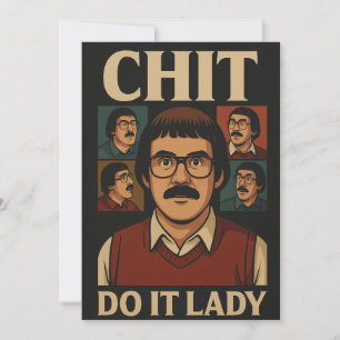 Do it Lady Meme - Funny Retro Quote Design Einladung