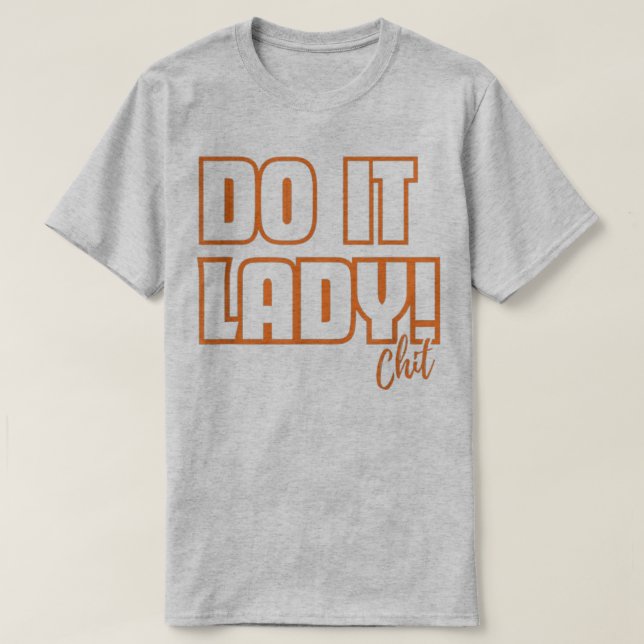 Do it Lady Shirt for Women Trendy Viral Meme (Design vorne)
