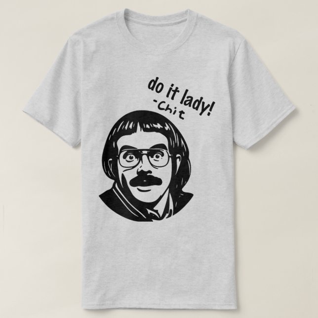Do it Lady Shirt for Women Trendy Viral Meme (Design vorne)