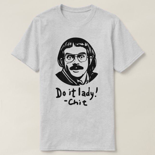 Do it Lady Shirt for Women Trendy Viral Meme (Design vorne)