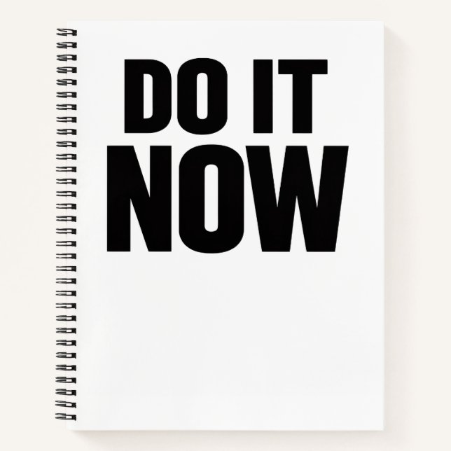 Do It Now Motivational Quote Minimal Typography In Notizbuch (Vorderseite)