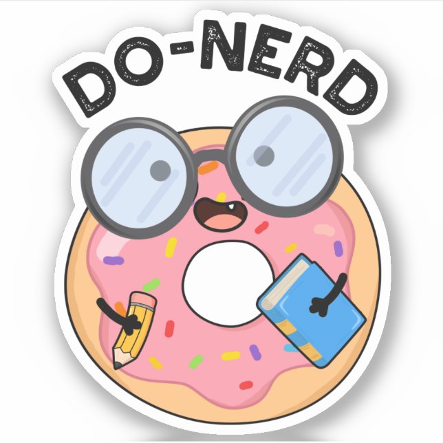 Do-Nerd Funny Nerdy Donut Pun Aufkleber (Vorderseite)