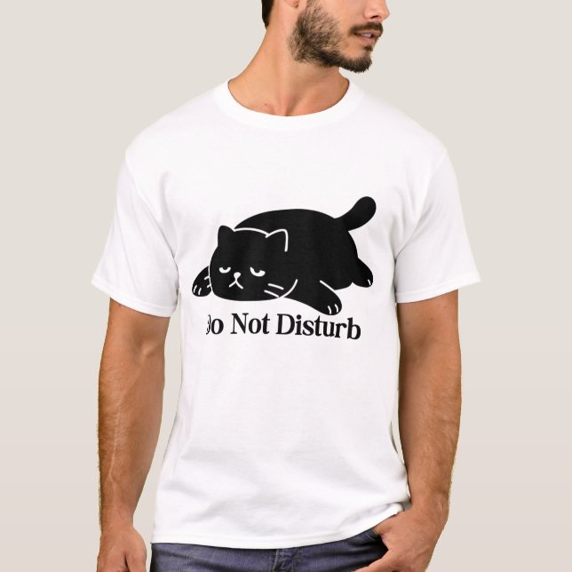 Do Not Disturb Cat T Shirt Cute Black Cat (Vorderseite)