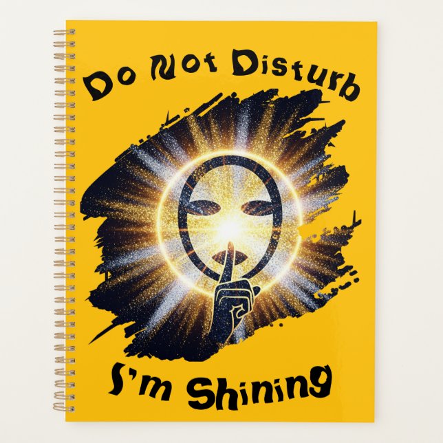  Do Not Disturb, Estoy brillando Planer (Vorderseite)