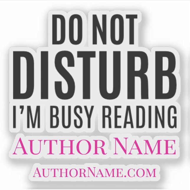 Do Not Disturb I'm Reading Aufkleber (Vorderseite)