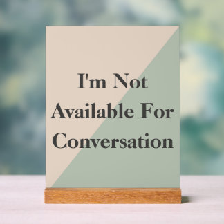 Do Not Disturb Quiet Please Productivity Acrylschild