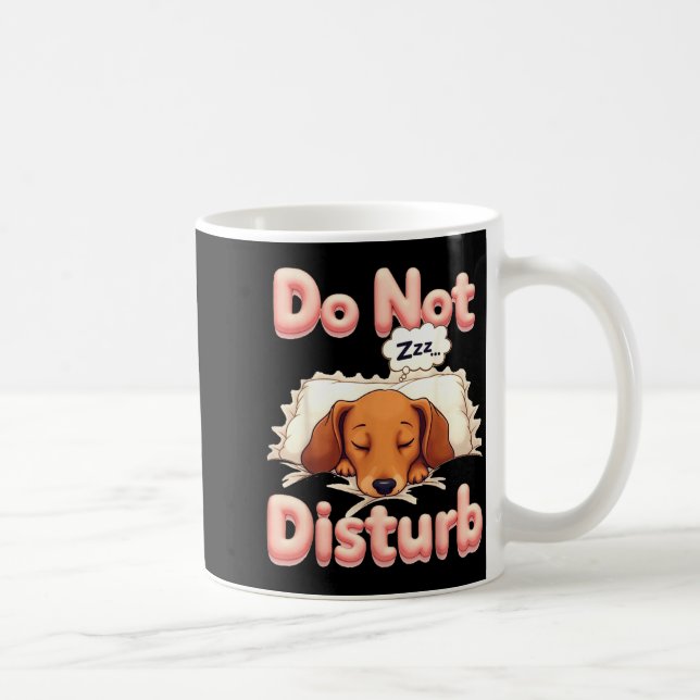 Do Not Disturb Wiener Dog Funny Dachshund Pajamas  Kaffeetasse (Rechts)