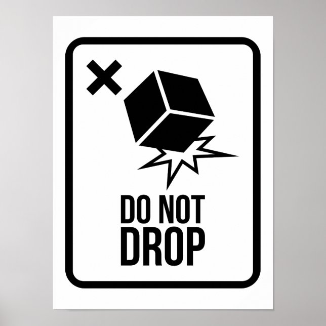 Do not drop  poster (Vorne)