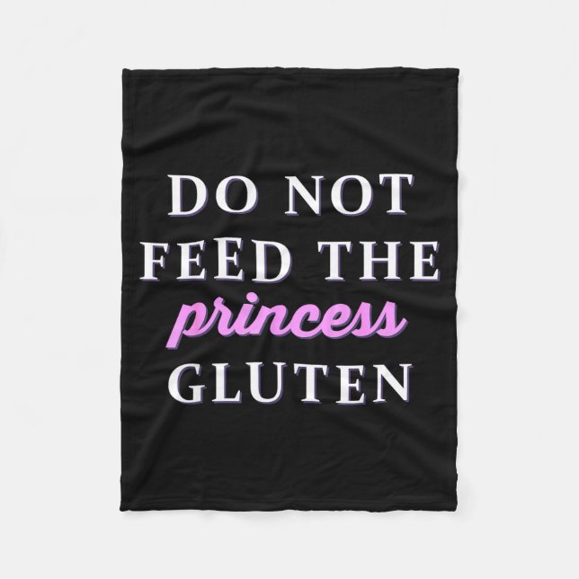 Do Not Feed The Princess Gluten  Fleecedecke (Vorderseite)
