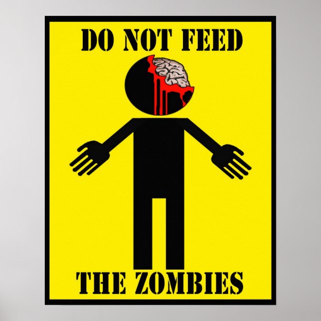 "DO NOT FÜTTRE THE ZOMBIES" Poster Angry Johnny (Vorne)