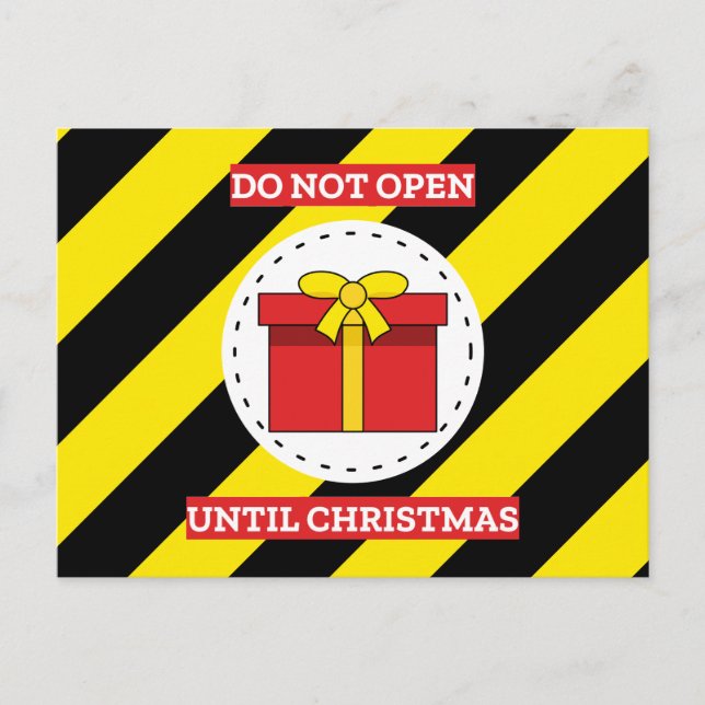 Do Not Open Until Christmas Feiertagspostkarte (Vorderseite)