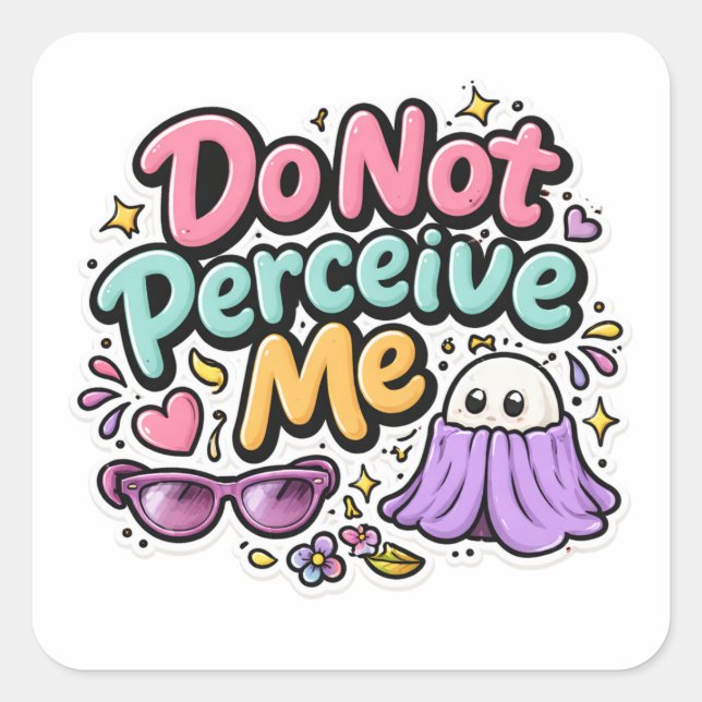 Do Not Perceive Me Funny Quote Sticker (Vorderseite)