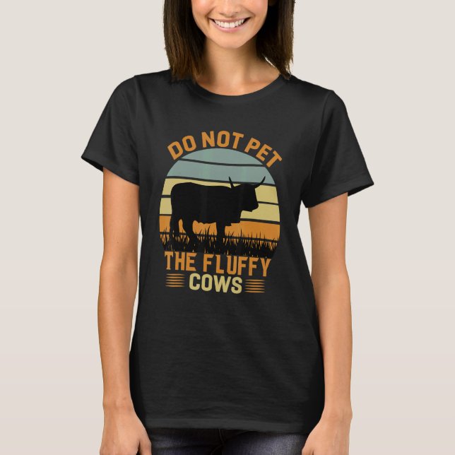 Do Not Pet The Fluffy Cows Bison_3 T-Shirt (Vorderseite)