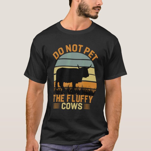 Do Not Pet The Fluffy Cows Bison_3 T-Shirt (Vorderseite)